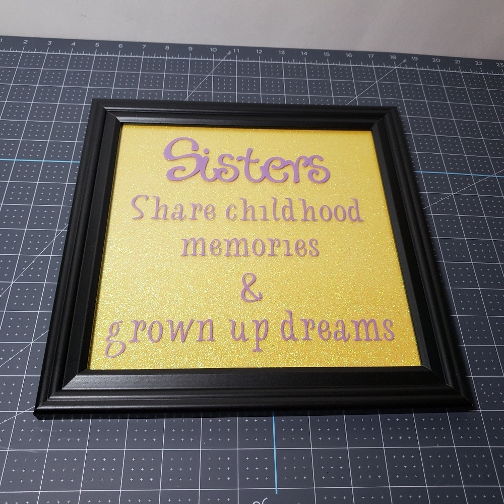 Sisters share childhood memories framed quote